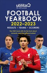 Utilita Football Yearbook 2022-2023 hind ja info | Tervislik eluviis ja toitumine | kaup24.ee