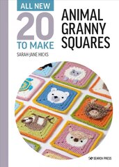 All-New Twenty to Make: Animal Granny Squares hind ja info | Tervislik eluviis ja toitumine | kaup24.ee