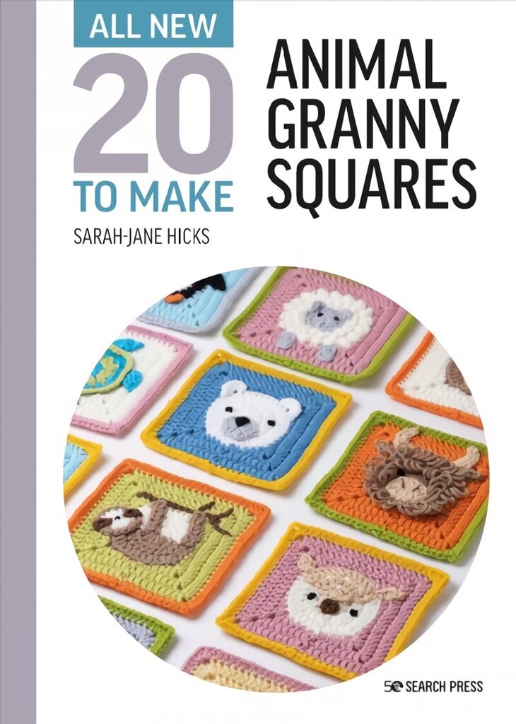 All-New Twenty to Make: Animal Granny Squares hind ja info | Tervislik eluviis ja toitumine | kaup24.ee
