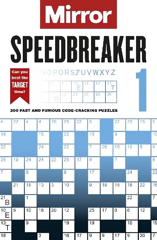 Mirror: Speedbreaker 1: 200 fast and furious code-cracking puzzles from the pages of your favourite newspaper hind ja info | Tervislik eluviis ja toitumine | kaup24.ee