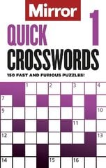 Mirror: Quick Crosswords 1: 150 fast and furious puzzles! цена и информация | Книги о питании и здоровом образе жизни | kaup24.ee