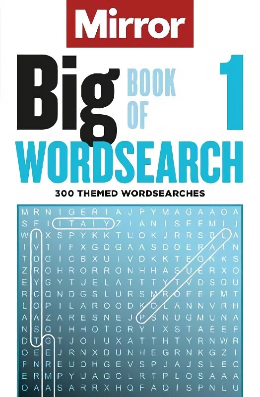 Mirror: Big Book of Wordsearch 1: 300 themed wordsearches from your favourite newspaper hind ja info | Tervislik eluviis ja toitumine | kaup24.ee