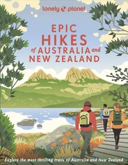 Epic Hikes of Australia & New Zealand цена и информация | Книги о питании и здоровом образе жизни | kaup24.ee