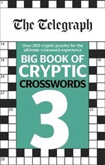 Telegraph Big Book of Cryptic Crosswords 3 hind ja info | Laste õpikud | kaup24.ee