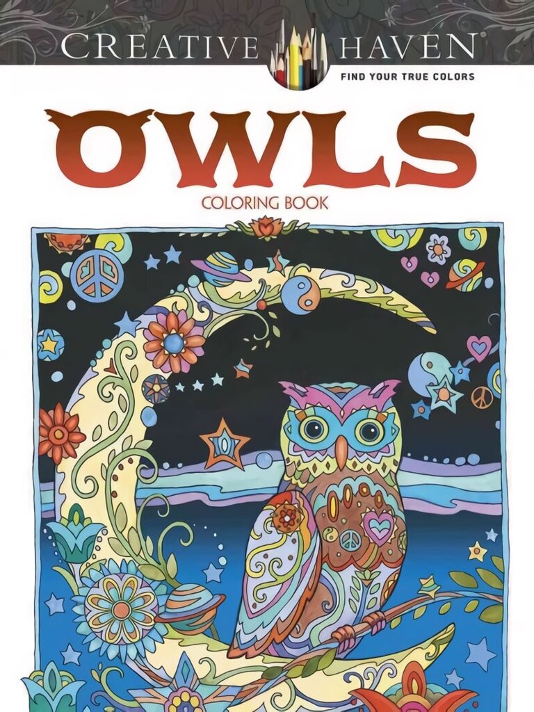 Creative Haven Owls Coloring Book цена и информация | Tervislik eluviis ja toitumine | kaup24.ee