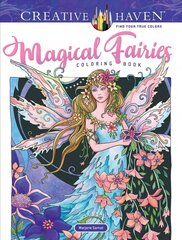 Creative Haven Magical Fairies Coloring Book цена и информация | Книги о питании и здоровом образе жизни | kaup24.ee