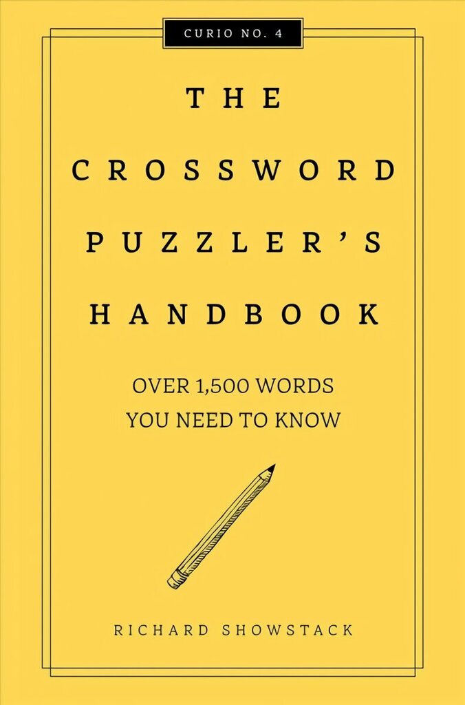 Crossword Puzzler's Handbook: Over 1500 Words You Need To Know Revised edition, Revised edition цена и информация | Tervislik eluviis ja toitumine | kaup24.ee