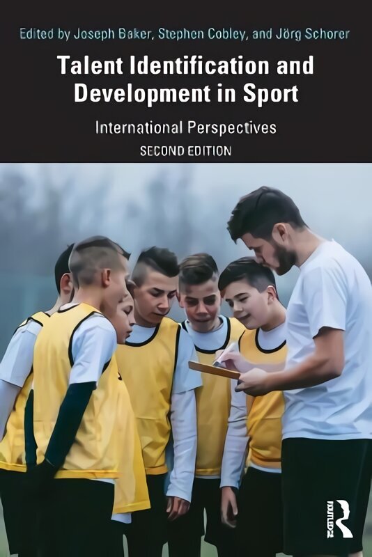 Talent Identification and Development in Sport: International Perspectives 2nd edition цена и информация | Tervislik eluviis ja toitumine | kaup24.ee