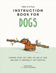 Little Instruction Book for Dogs hind ja info | Tervislik eluviis ja toitumine | kaup24.ee