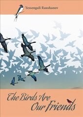 Birds are our Friends цена и информация | Книги о питании и здоровом образе жизни | kaup24.ee