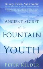 Ancient Secret of the Fountain of Youth цена и информация | Самоучители | kaup24.ee