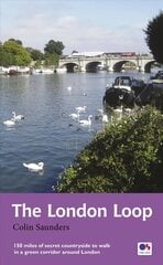 London Loop: Recreational Path Guide Re-issue hind ja info | Tervislik eluviis ja toitumine | kaup24.ee