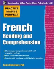 Practice Makes Perfect French Reading and Comprehension цена и информация | Пособия по изучению иностранных языков | kaup24.ee