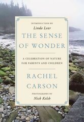 Sense of Wonder: A Celebration of Nature for Parents and Children цена и информация | Книги о питании и здоровом образе жизни | kaup24.ee