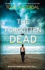 Forgotten Dead: A Dark, Twisted, Unputdownable Thriller ePub edition цена и информация | Фантастика, фэнтези | kaup24.ee