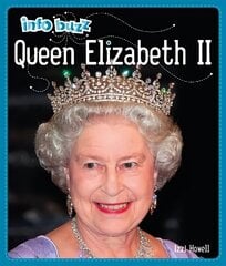 Info Buzz: History: Queen Elizabeth II цена и информация | Книги для подростков и молодежи | kaup24.ee