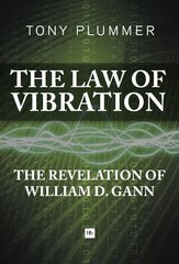 Law of Vibration: The Revelation of William D. Gann hind ja info | Majandusalased raamatud | kaup24.ee