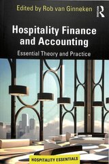 Hospitality Finance and Accounting: Essential Theory and Practice hind ja info | Majandusalased raamatud | kaup24.ee