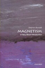 Magnetism: A Very Short Introduction hind ja info | Majandusalased raamatud | kaup24.ee