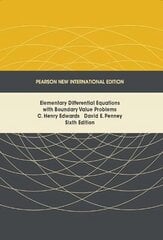 Elementary Differential Equations with Boundary Value Problems: Pearson New International Edition 6th edition цена и информация | Книги по экономике | kaup24.ee