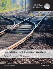 Foundations of Decision Analysis, Global Edition Global ed цена и информация | Книги по экономике | kaup24.ee