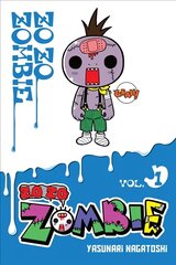 Zo Zo Zo Zombie-kun, Vol. 1 цена и информация | Книги для подростков и молодежи | kaup24.ee
