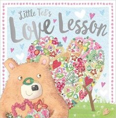 Little Ted's Love Lesson hind ja info | Väikelaste raamatud | kaup24.ee
