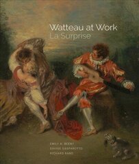 Wattaeu at Work - La Surprise цена и информация | Книги об искусстве | kaup24.ee
