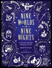 Nine Worlds in Nine Nights: A Journey Through Imaginary Lands hind ja info | Noortekirjandus | kaup24.ee