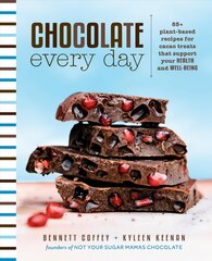 Chocolate Every Day: 85plus Plant-Based Recipes for Cacao Treats that Support Your Health and Well-Being цена и информация | Книги рецептов | kaup24.ee