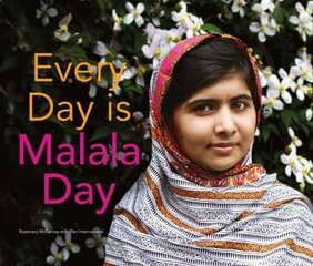 Every Day is Malala Day цена и информация | Книги для подростков и молодежи | kaup24.ee