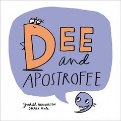 Dee And Apostrofee hind ja info | Väikelaste raamatud | kaup24.ee
