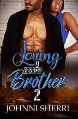 Loving A Borrego Brother 2 цена и информация | Фантастика, фэнтези | kaup24.ee
