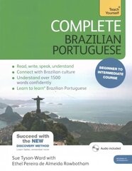 Complete Brazilian Portuguese Beginner to Intermediate Course: (Book and audio support) 4th edition, Beginner to intermediate course цена и информация | Пособия по изучению иностранных языков | kaup24.ee