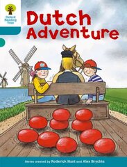 Oxford Reading Tree: Level 9: More Stories A: Dutch Adventure: Dutch Adventure, Level 9, Local Teacher's Material hind ja info | Noortekirjandus | kaup24.ee