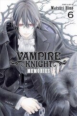 Vampire Knight: Memories, Vol. 6 цена и информация | Фантастика, фэнтези | kaup24.ee