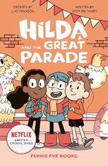Hilda and the Great Parade hind ja info | Noortekirjandus | kaup24.ee