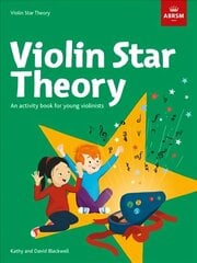 Violin Star Theory: An activity book for young violinists hind ja info | Kunstiraamatud | kaup24.ee