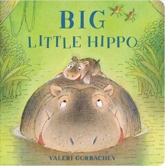 Big Little Hippo hind ja info | Väikelaste raamatud | kaup24.ee