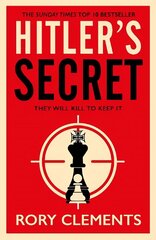 Hitler's Secret: The Sunday Times bestselling spy thriller цена и информация | Фантастика, фэнтези | kaup24.ee