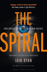 Spiral: The gripping and utterly unpredictable thriller hind ja info | Fantaasia, müstika | kaup24.ee