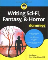 Writing Sci-Fi, Fantasy, & Horror For Dummies hind ja info | Ühiskonnateemalised raamatud | kaup24.ee