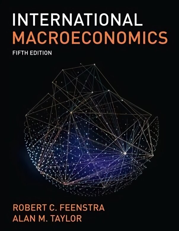 International Macroeconomics 5th ed. 2021 цена и информация | Majandusalased raamatud | kaup24.ee