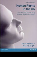 Human Rights in the UK: An Introduction to the Human Rights Act 1998 4th edition цена и информация | Книги по экономике | kaup24.ee