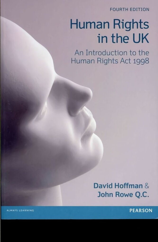 Human Rights in the UK: An Introduction to the Human Rights Act 1998 4th edition цена и информация | Majandusalased raamatud | kaup24.ee