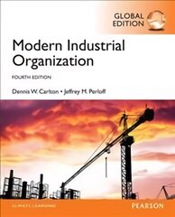 Modern Industrial Organization, Global Edition 4th edition hind ja info | Majandusalased raamatud | kaup24.ee