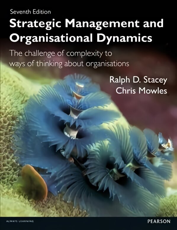 Strategic Management and Organisational Dynamics: Strat Mang and Org Dyn 7th edition цена и информация | Majandusalased raamatud | kaup24.ee
