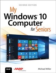 My Windows 10 Computer for Seniors 2nd edition hind ja info | Majandusalased raamatud | kaup24.ee