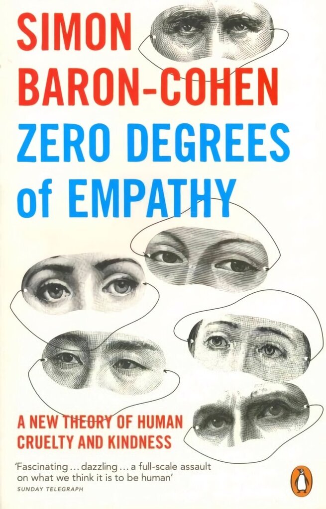 Zero Degrees of Empathy: A new theory of human cruelty and kindness hind ja info | Majandusalased raamatud | kaup24.ee