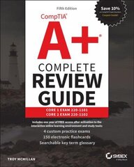 CompTIA Aplus Complete Review Guide: Core 1 Exam 220- 1101 and Core 2 Exam 220-1102, 5th Edition: Core 1 Exam 220-1101 and Core 2 Exam 220-1102 5th Edition hind ja info | Majandusalased raamatud | kaup24.ee